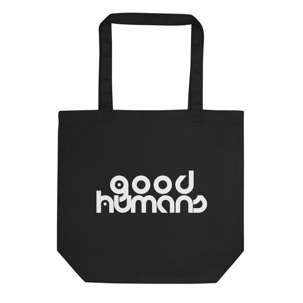 Good Humans Eco Tote Bag