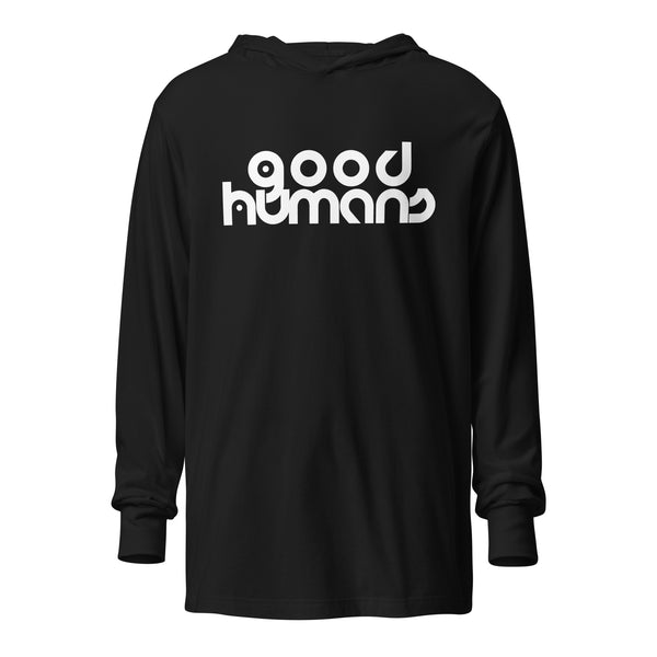 Good Humans Genderless Hooded Long-Sleeve Tee