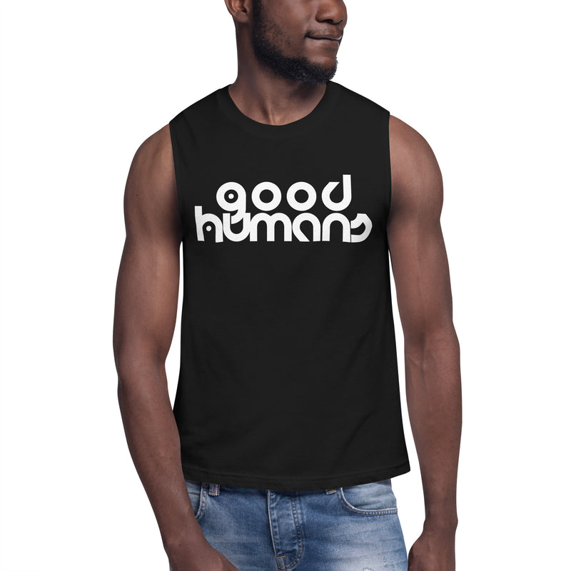 Genderless Good Humans Muscle Shirt