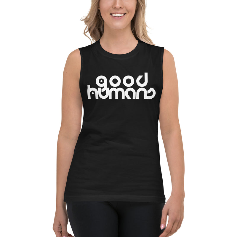 Genderless Good Humans Muscle Shirt