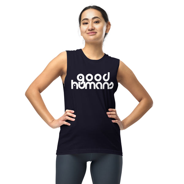 Genderless Good Humans Muscle Shirt