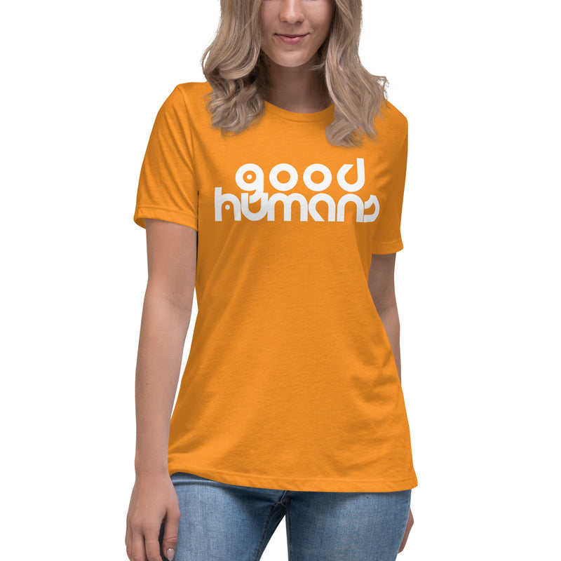 Good Humans Women's Relaxed T-shirt